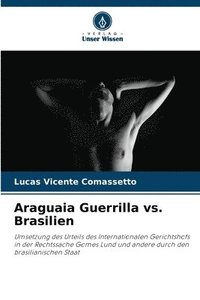 bokomslag Araguaia Guerrilla vs. Brasilien