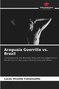 bokomslag Araguaia Guerrilla vs. Brazil