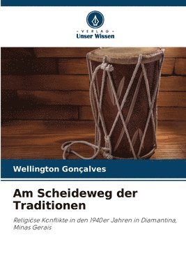 bokomslag Am Scheideweg der Traditionen