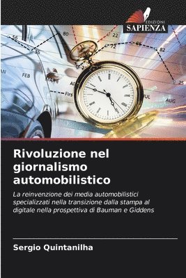 bokomslag Rivoluzione nel giornalismo automobilistico