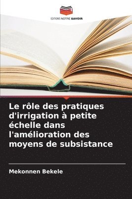 Le rle des pratiques d'irrigation  petite chelle dans l'amlioration des moyens de subsistance 1