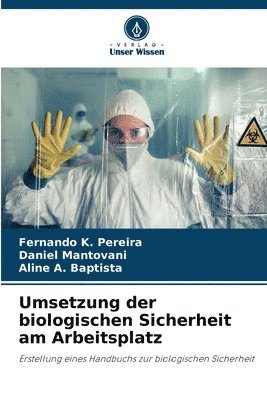 bokomslag Umsetzung der biologischen Sicherheit am Arbeitsplatz