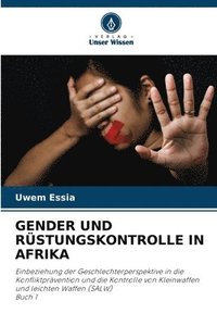 bokomslag Gender Und Rstungskontrolle in Afrika