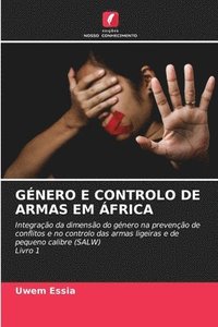 bokomslag Gnero E Controlo de Armas Em frica