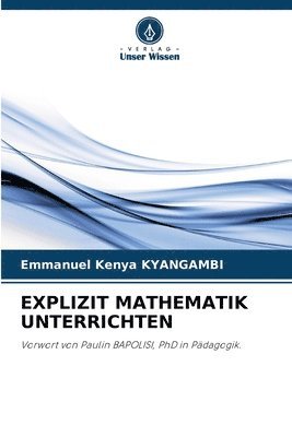 bokomslag Explizit Mathematik Unterrichten
