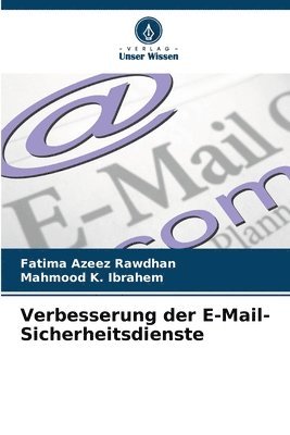 Verbesserung der E-Mail-Sicherheitsdienste 1