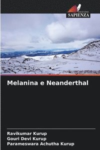 bokomslag Melanina e Neanderthal