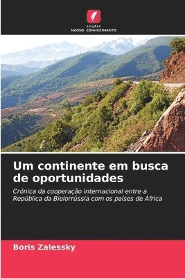 Um continente em busca de oportunidades 1