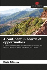 bokomslag A continent in search of opportunities