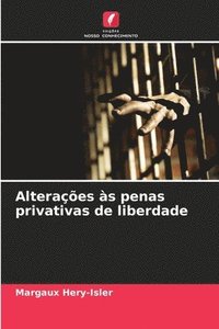 bokomslag Alteraes s penas privativas de liberdade