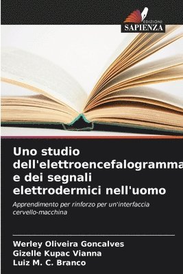 bokomslag Uno studio dell'elettroencefalogramma e dei segnali elettrodermici nell'uomo