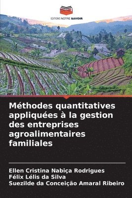 bokomslag Mthodes quantitatives appliques  la gestion des entreprises agroalimentaires familiales