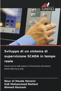 bokomslag Sviluppo di un sistema di supervisione SCADA in tempo reale