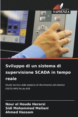 bokomslag Sviluppo di un sistema di supervisione SCADA in tempo reale