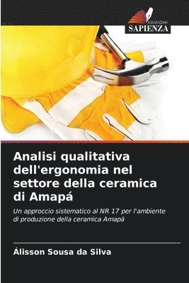 Analisi qualitativa dell'ergonomia nel settore della ceramica di Amap 1