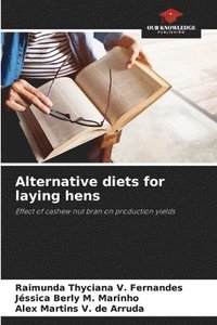 bokomslag Alternative diets for laying hens