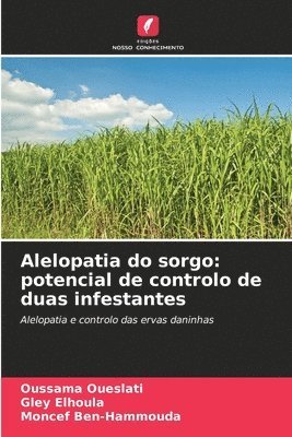 bokomslag Alelopatia do sorgo