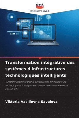 bokomslag Transformation intgrative des systmes d'infrastructures technologiques intelligents