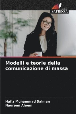 Modelli e teorie della comunicazione di massa 1