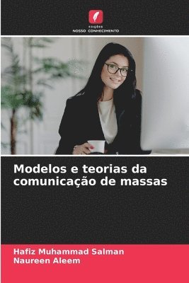 bokomslag Modelos e teorias da comunicao de massas