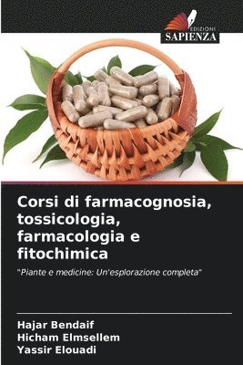 Corsi di farmacognosia, tossicologia, farmacologia e fitochimica 1