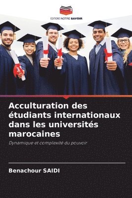 bokomslag Acculturation des tudiants internationaux dans les universits marocaines