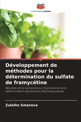 bokomslag Dveloppement de mthodes pour la dtermination du sulfate de framyctine