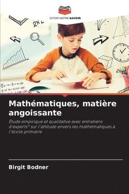 bokomslag Mathmatiques, matire angoissante