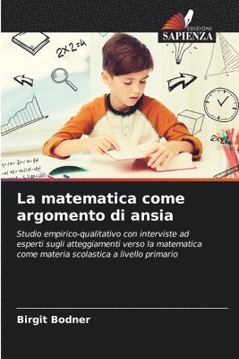 bokomslag La matematica come argomento di ansia