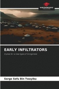 bokomslag Early Infiltrators