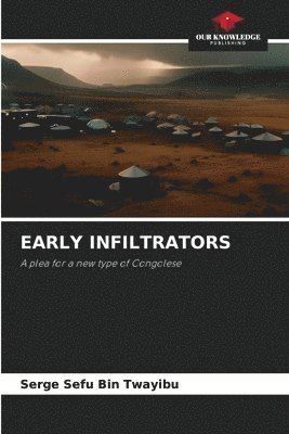 bokomslag Early Infiltrators