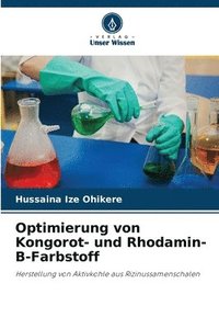 bokomslag Optimierung von Kongorot- und Rhodamin-B-Farbstoff