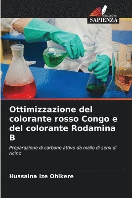 bokomslag Ottimizzazione del colorante rosso Congo e del colorante Rodamina B