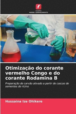 bokomslag Otimizao do corante vermelho Congo e do corante Rodamina B