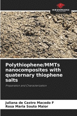 Polythiophene/MMTs nanocomposites with quaternary thiophene salts 1
