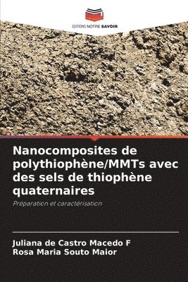 Nanocomposites de polythiophne/MMTs avec des sels de thiophne quaternaires 1