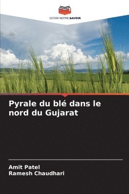 bokomslag Pyrale du bl dans le nord du Gujarat