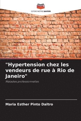 &quot;Hypertension chez les vendeurs de rue  Rio de Janeiro&quot; 1