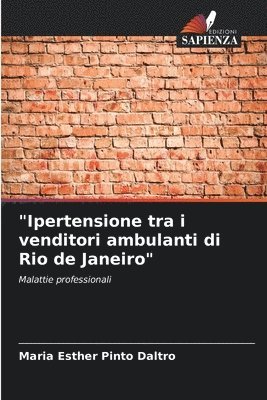 &quot;Ipertensione tra i venditori ambulanti di Rio de Janeiro&quot; 1