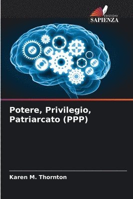 bokomslag Potere, Privilegio, Patriarcato (PPP)