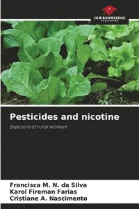 bokomslag Pesticides and nicotine