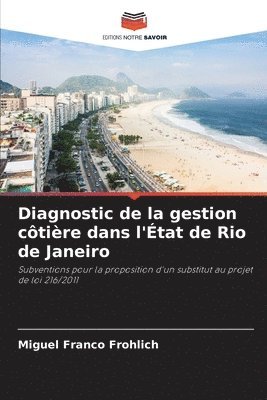 Diagnostic de la gestion ctire dans l'tat de Rio de Janeiro 1