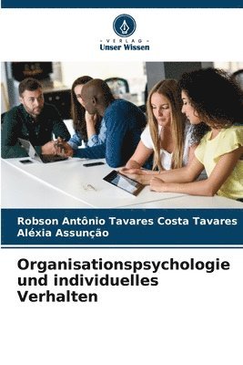 Organisationspsychologie und individuelles Verhalten 1