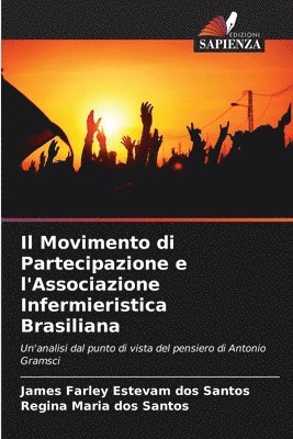 Il Movimento di Partecipazione e l'Associazione Infermieristica Brasiliana 1