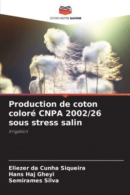 Production de coton color CNPA 2002/26 sous stress salin 1