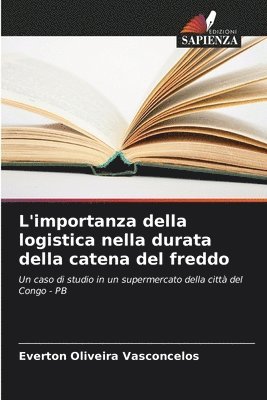 bokomslag L'importanza della logistica nella durata della catena del freddo