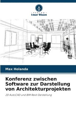 bokomslag Konferenz zwischen Software zur Darstellung von Architekturprojekten