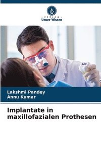 bokomslag Implantate in maxillofazialen Prothesen