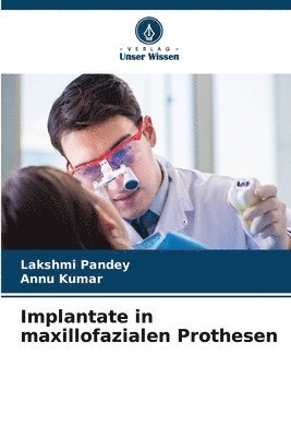 Implantate in maxillofazialen Prothesen 1