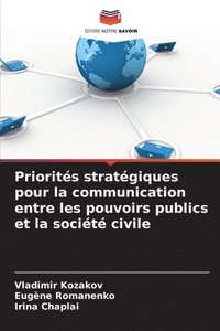 bokomslag Priorits stratgiques pour la communication entre les pouvoirs publics et la socit civile